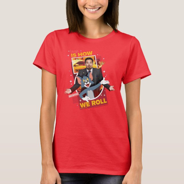 Tom & Jerry mit Terrance - so rollen wir T-Shirt (Vorderseite)