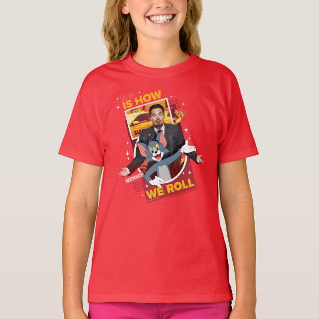 Tom & Jerry mit Terrance - so rollen wir T-Shirt (Vorderseite)