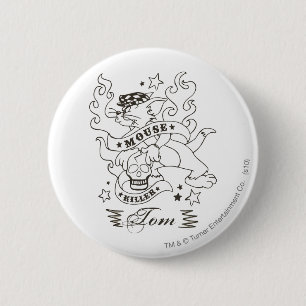 Tom Mouse Killer Tattoo 1 Button