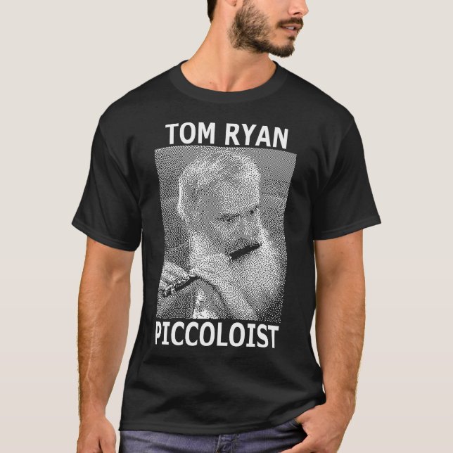 TOM RYAN, PICCOLOIST T-Shirt (Vorderseite)