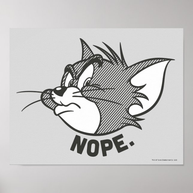 Tom und Jerry | Tom sagt "Nope" Poster (Vorne)