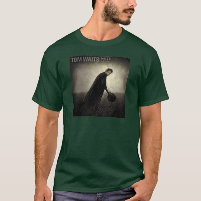 Tom Waits Mule Variations T-Shirt (Vorderseite)