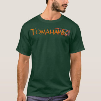 Tomahawk 1 1 T-Shirt