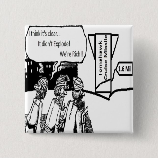 Tomahawk-Marschflugkörper: 1,6 Mil. Politisches Button (Vorderseite)
