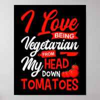 Tomaten Gemüse Veganer Gärtner I Liebe sein V