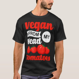 Tomaten Gemüse Vegans Gardene Vegetarier T-Shirt