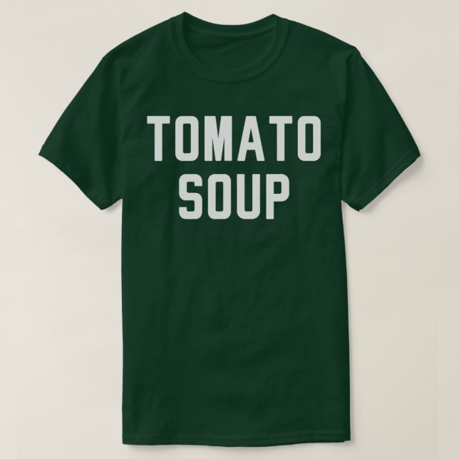 Tomatensuppe und gegrillter Käse - entsprechende K T-Shirt (Design vorne)