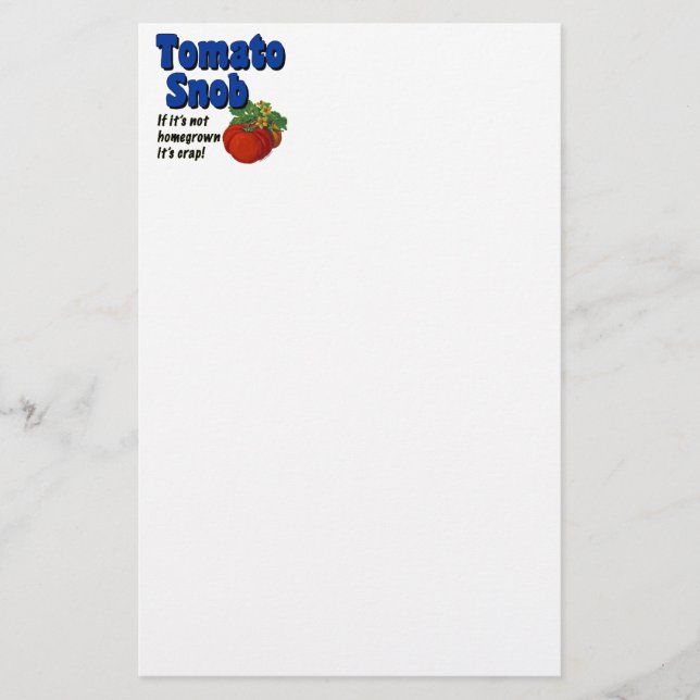Tomato Snob Funny Gardener Stationery Briefpapier (Vorderseite)