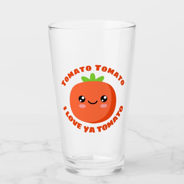 Tomato Tomato I Liebe ya Tomato Glas (Vorderseite)