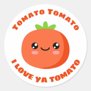Tomato Tomato I Liebe ya Tomato Runder Aufkleber