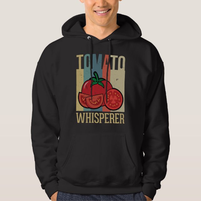 Tomato Whisperer Gardening  1 Hoodie (Vorderseite)