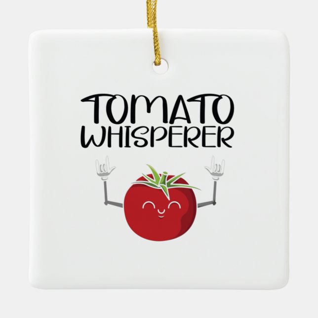 Tomato Whisperer Keramikornament (Vorderseite)