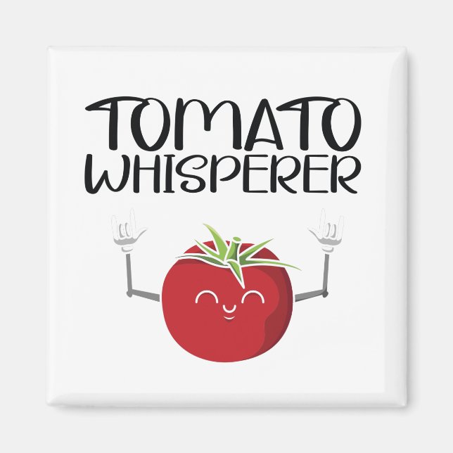 Tomato Whisperer Magnet (Vorne)
