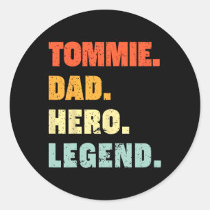 Tommie Dad Held Legende Personalisierter Benutzern Runder Aufkleber