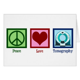 Tomographer Peace Liebe Tomographic Card
