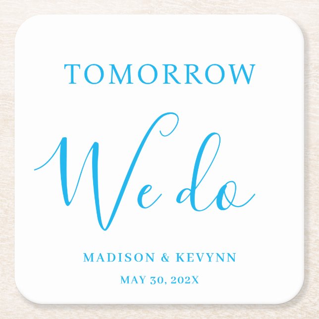 Tomorrow We Do Minimal and Chic | Wedding  Rechteckiger Pappuntersetzer (Vorderseite)