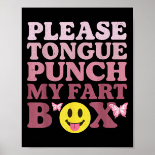 Tongue Punch Meine Furz Box Funny Kawaii Zitat Poster