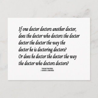 Tongue Twister Doctor Doctor Postkarte