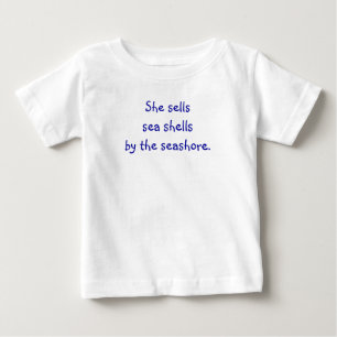 Tongue Twister T's-She verkauft Muscheln Baby T-Sh T-shirt