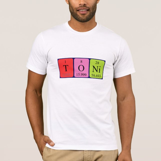 Toni-Shirt für den periodischen Tabellennamen T-Shirt (Vorderseite)