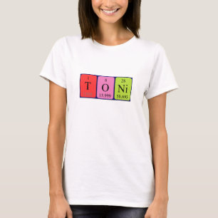 Toni-Shirt für den periodischen Tabellennamen T-Shirt