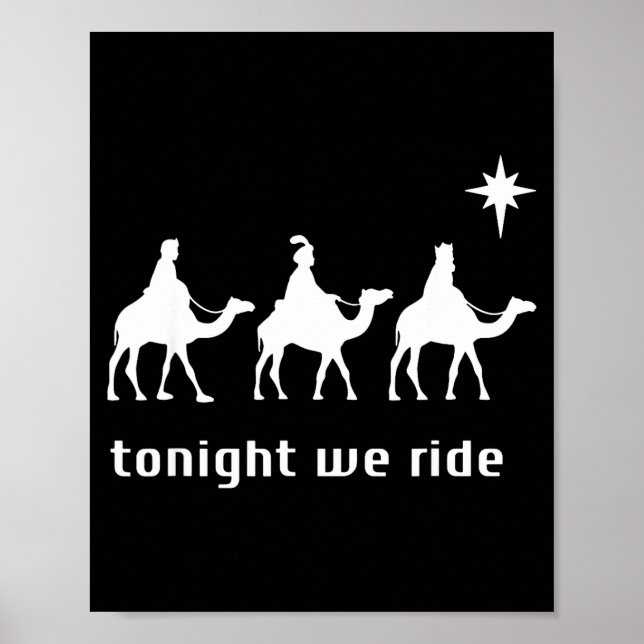 Tonight We Ride, 3 Wise Men, Funny Christian Chris Poster (Vorne)