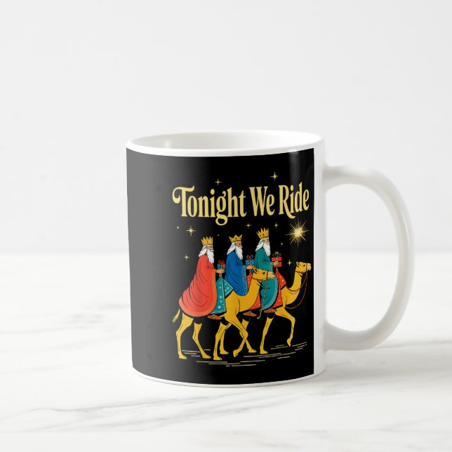 Tonight We Ride Christmas, 3 Wise Men, Christian C Kaffeetasse (Rechts)