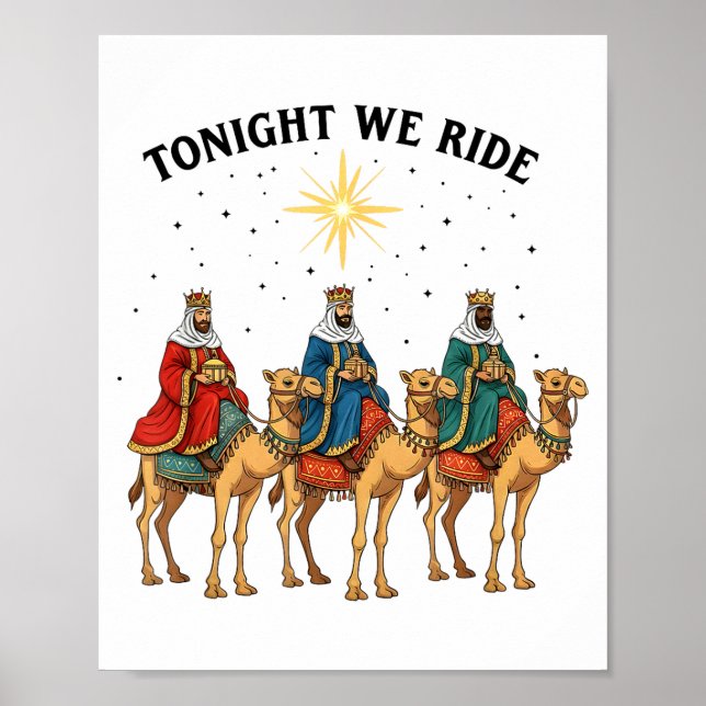 Tonight We Ride Christmas, 3 Wise Men Funny Christ Poster (Vorne)