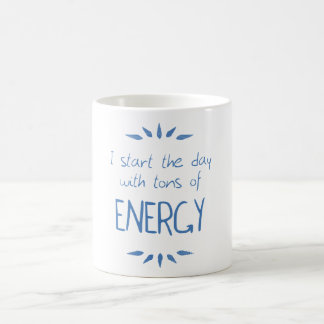 Tons of Energy Tasse