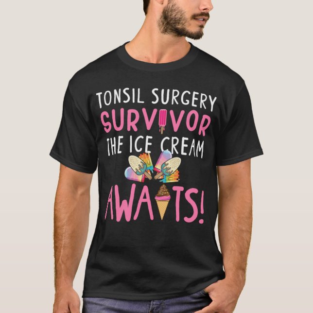 Tonsil Operation Survivor Post Tonsillectomie Wied T-Shirt (Vorderseite)
