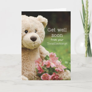 Tonsillektomie, Teddybär & Blumen Gute Besserung Karte