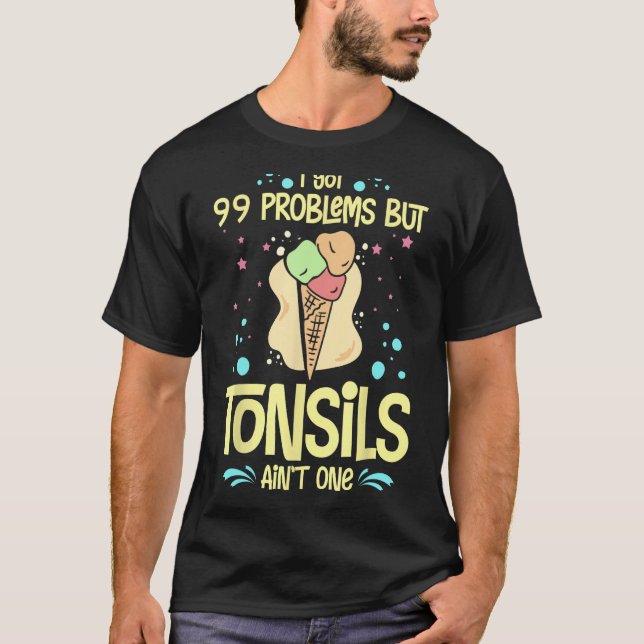 Tonsillektomie Tonsillenentfernung Erholung Operat T-Shirt (Vorderseite)