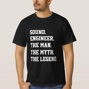 Tontechniker Der Mann Der Mythos Die Legende T-Shirt