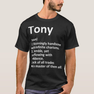 TONY Definition Personalisiert Name Funny Birthday T-Shirt