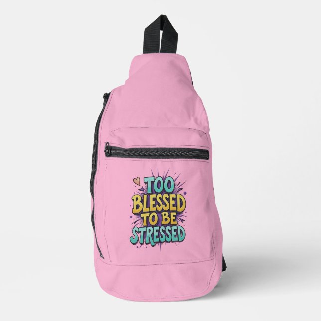 Too Blessed to be stressed - Christian Crossbody Bag (Vorderseite)
