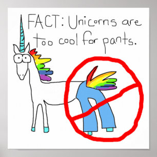 Too Cool For Pants Poster