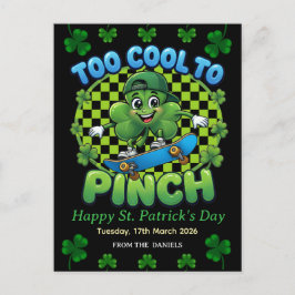 Too Cool to Pinch Skateboard Shamrock St. Patricks Feiertagspostkarte