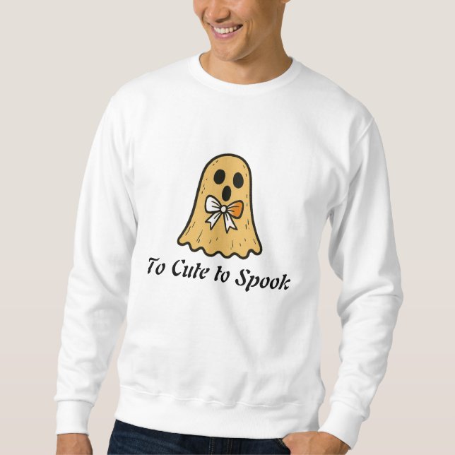 Too Cute to Spook: Custom Halloween Sweatshirt (Vorderseite)