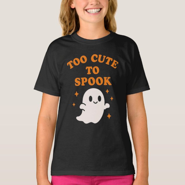  Too Cute To Spook - Funny Halloween Ghost Girl's  T-Shirt (Vorderseite)