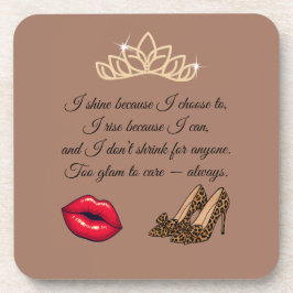 Too Glam To Care – Chic Quote Getränkeuntersetzer