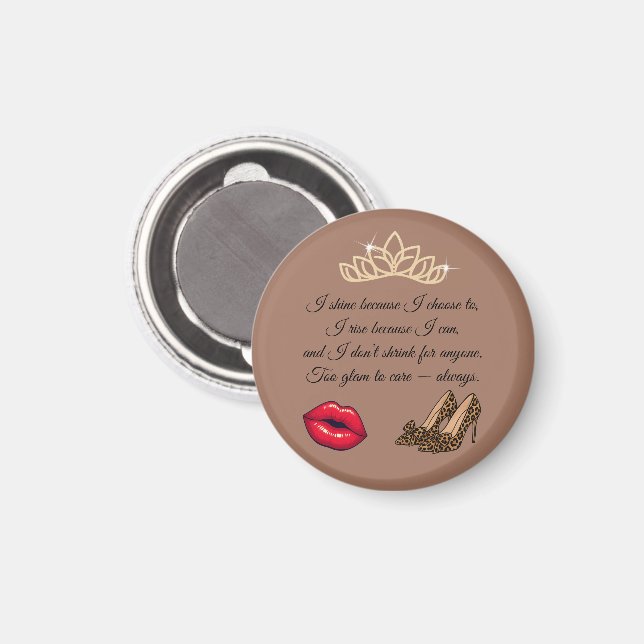 Too Glam To Care – Chic Quote Magnet (Vorderseite/Rückseite)