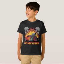 Too Much Power - Retro Hot Rod Cartoon Muscle Car