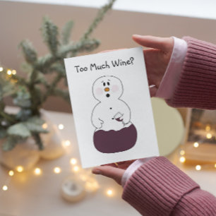 Too Much Wine Christmas Card Feiertagskarte