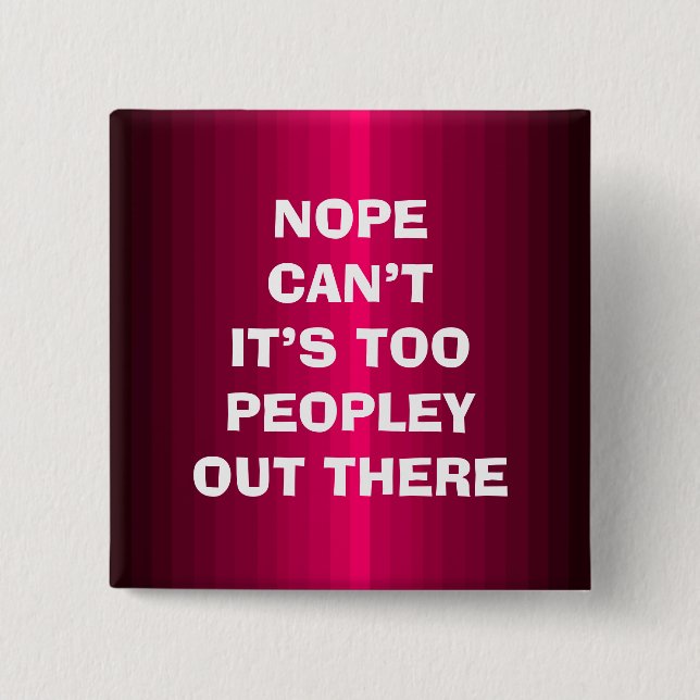 Too Peopley Button (Vorderseite)