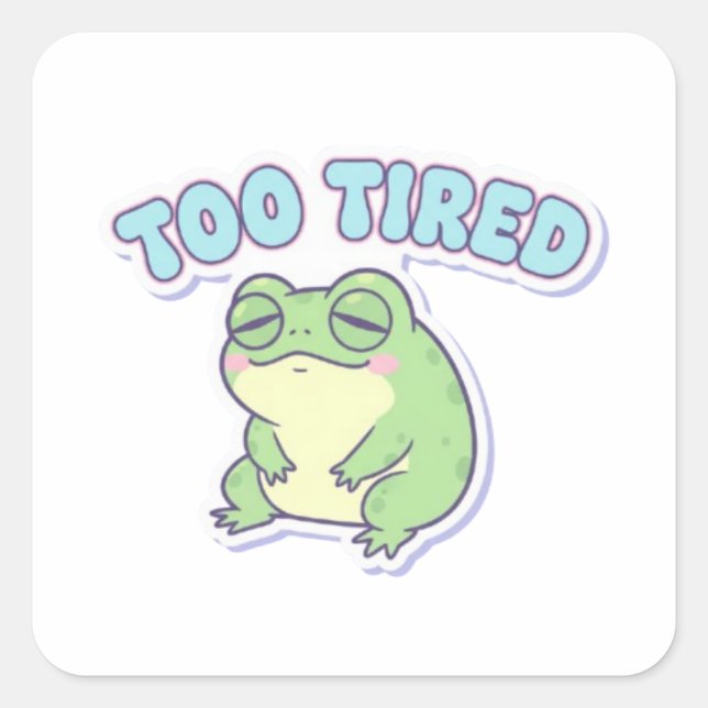 Too Tired Frog Sticker Cute Exhausted Frog Meme Ka (Vorderseite)