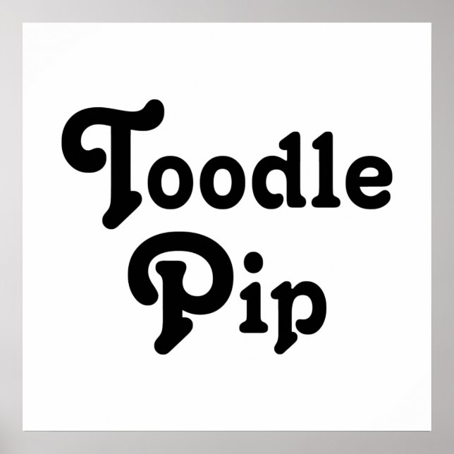 Toodle Pip Poster (Vorne)