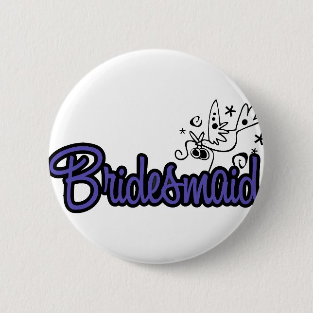 ToonDoveBridesmaidInd Button (Vorderseite)