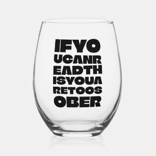 TooSober Fette schwarze Typografie Stielweinglas Weinglas Ohne Stiel