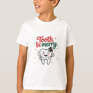 Tooth Be frohe Funny Dental Dentist Weihnachten T-Shirt