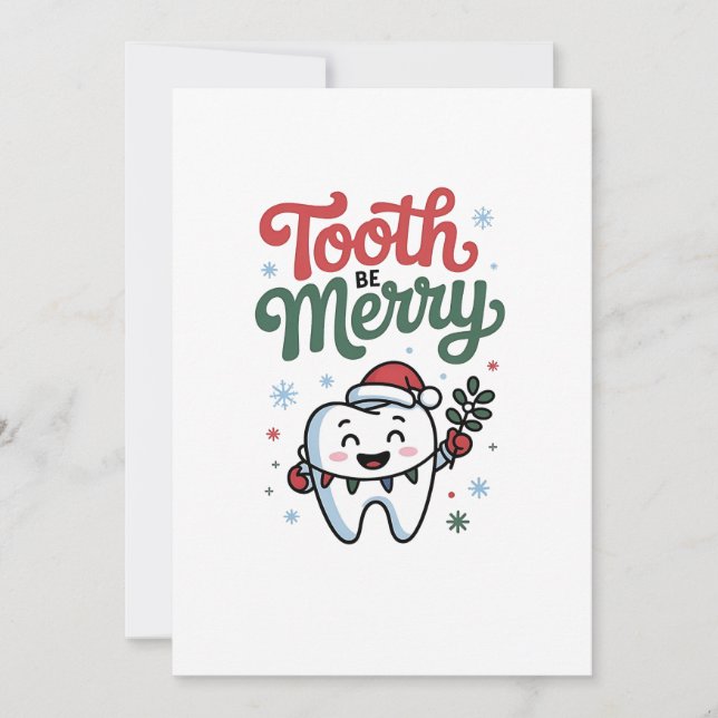 Tooth Be frohe Zahnarzt Weihnachten Weihnachten We Einladung (Vorderseite)